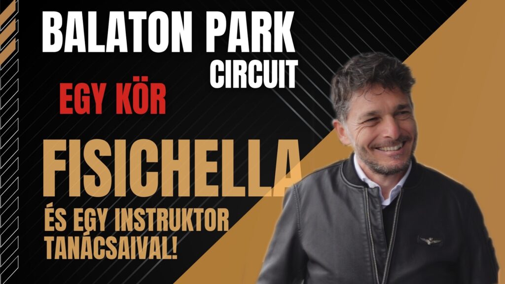 Balaton Park, Fisichella