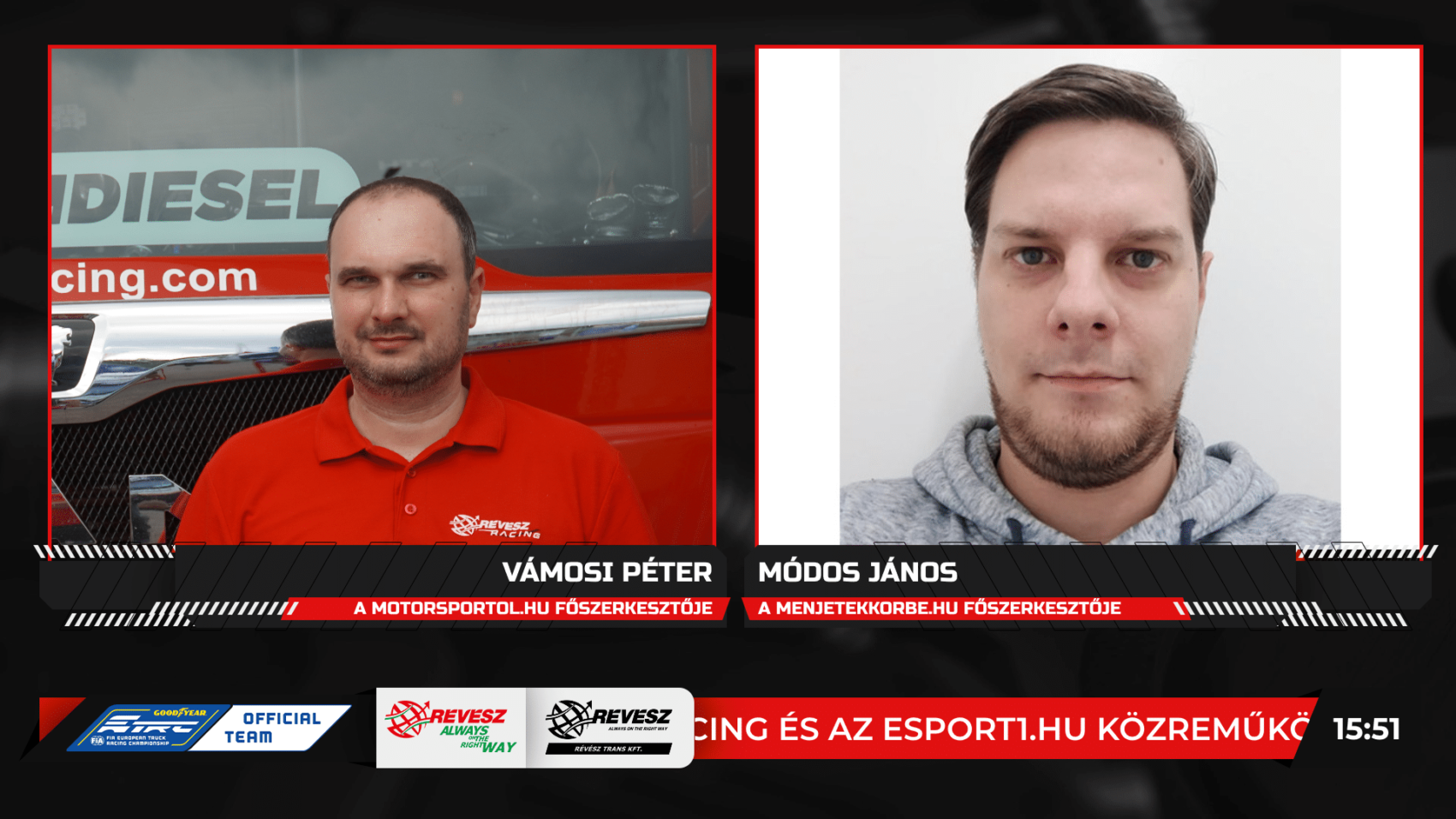Vámosi Péter, Módos János, kamionverseny